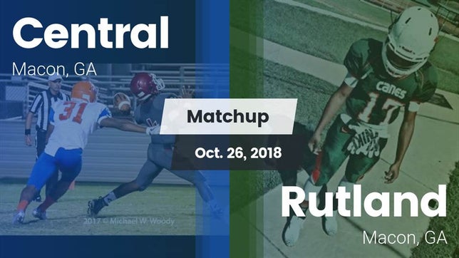 Watch this highlight video of the Central (Macon, GA) football team in its game Matchup: Central vs. Rutland  2018 on Oct 26, 2018