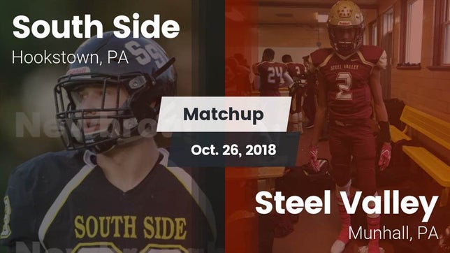 Watch this highlight video of the South Side (Hookstown, PA) football team in its game Matchup: South Side vs. Steel Valley  2018 on Oct 26, 2018