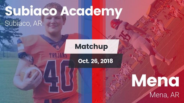 Watch this highlight video of the Subiaco Academy (Subiaco, AR) football team in its game Matchup: Subiaco Academy vs. Mena  2018 on Oct 26, 2018