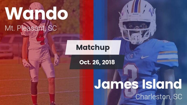 Watch this highlight video of the Wando (Mt. Pleasant, SC) football team in its game Matchup: Wando vs. James Island  2018 on Oct 26, 2018