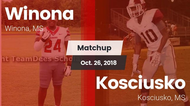 Watch this highlight video of the Winona (MS) football team in its game Matchup: Winona vs. Kosciusko  2018 on Oct 26, 2018