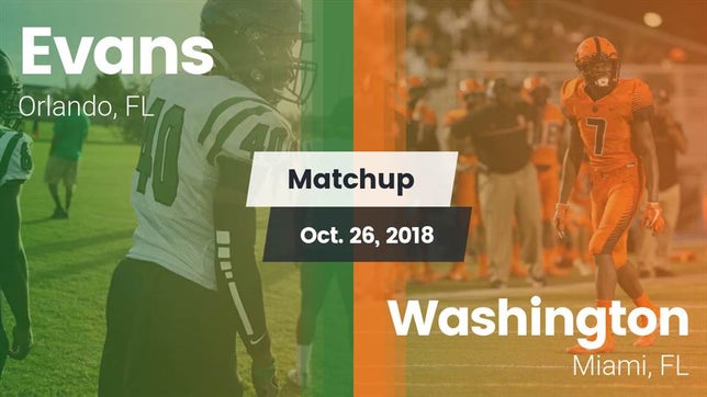 Watch this highlight video of the Evans (Orlando, FL) football team in its game Matchup: Evans  vs. Washington  2018 on Oct 26, 2018