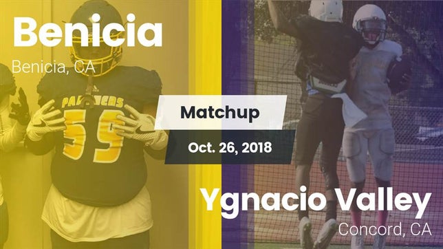 Watch this highlight video of the Benicia (CA) football team in its game Matchup: Benicia  vs. Ygnacio Valley  2018 on Oct 26, 2018