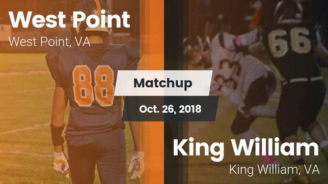 Watch this highlight video of the West Point (VA) football team in its game Matchup: West Point vs. King William  2018 on Oct 26, 2018