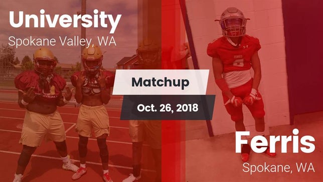 Watch this highlight video of the University (Spokane, WA) football team in its game Matchup: University High vs. Ferris  2018 on Oct 26, 2018