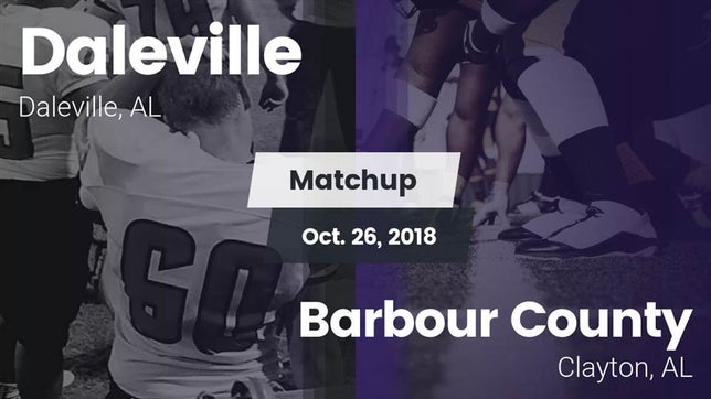 Watch this highlight video of the Daleville (AL) football team in its game Matchup: Daleville vs. Barbour County  2018 on Oct 26, 2018