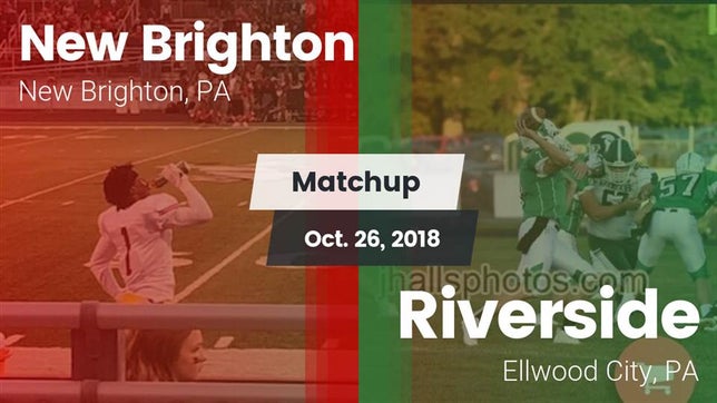 Watch this highlight video of the New Brighton (PA) football team in its game Matchup: New Brighton vs. Riverside  2018 on Oct 26, 2018