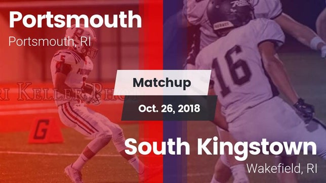 Watch this highlight video of the Portsmouth (RI) football team in its game Matchup: Portsmouth vs. South Kingstown  2018 on Oct 26, 2018