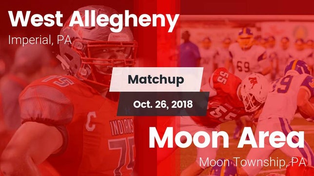 Watch this highlight video of the West Allegheny (Imperial, PA) football team in its game Matchup: West Allegheny  vs. Moon Area  2018 on Oct 26, 2018