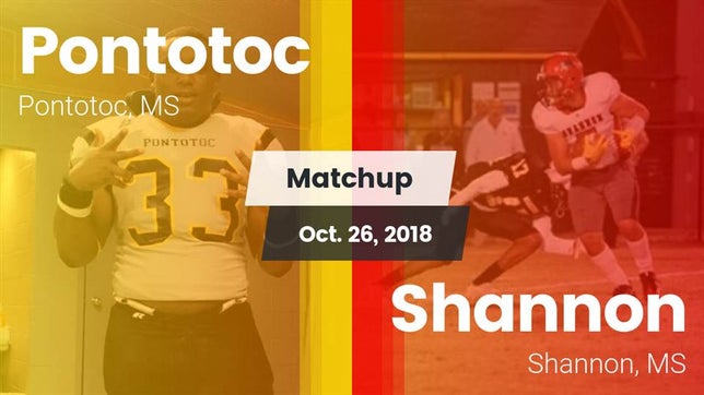 Watch this highlight video of the Pontotoc (MS) football team in its game Matchup: Pontotoc  vs. Shannon  2018 on Oct 26, 2018