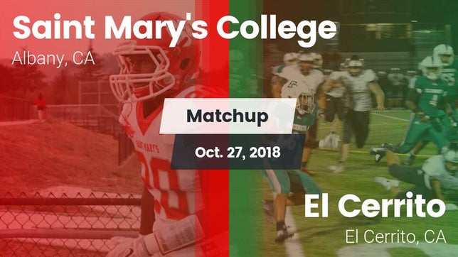 Watch this highlight video of the Saint Mary's (Albany, CA) football team in its game Matchup: Saint Mary's vs. El Cerrito  2018 on Oct 26, 2018