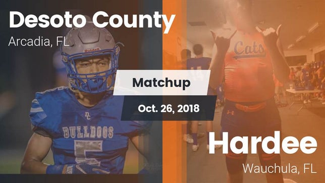 Watch this highlight video of the DeSoto County (Arcadia, FL) football team in its game Matchup: Desoto  vs. Hardee  2018 on Oct 26, 2018