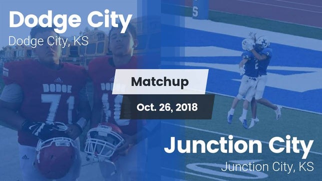 Watch this highlight video of the Dodge City (KS) football team in its game Matchup: Dodge City vs. Junction City  2018 on Oct 26, 2018