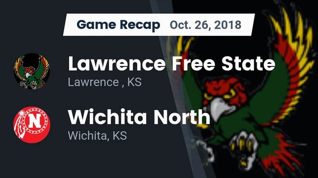 Watch this highlight video of the Lawrence Free State (Lawrence, KS) football team in its game Recap: Lawrence Free State  vs. Wichita North  2018 on Oct 26, 2018