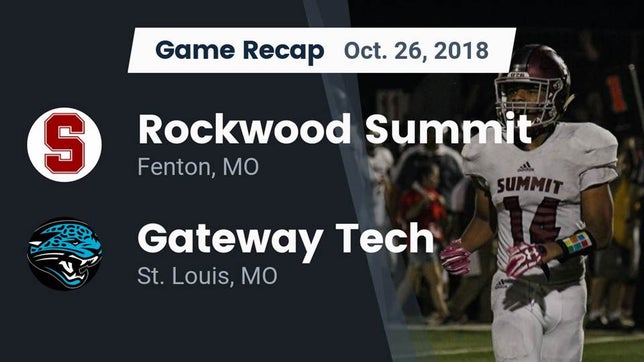 Watch this highlight video of the Rockwood Summit (Fenton, MO) football team in its game Recap: Rockwood Summit  vs. Gateway Tech  2018 on Oct 26, 2018
