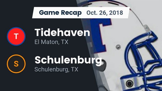 Watch this highlight video of the Tidehaven (El Maton, TX) football team in its game Recap: Tidehaven  vs. Schulenburg  2018 on Oct 26, 2018