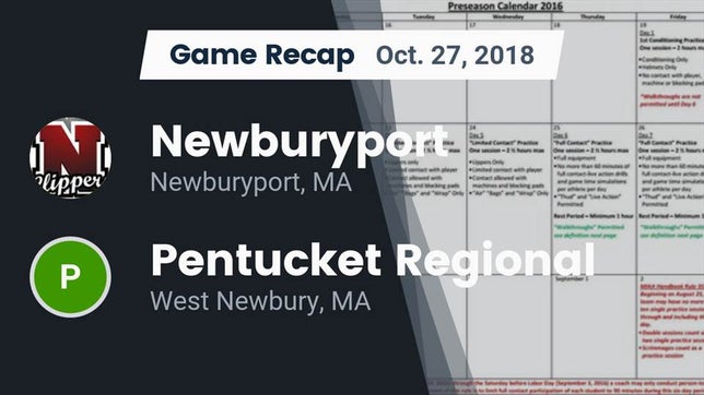 Watch this highlight video of the Newburyport (MA) football team in its game Recap: Newburyport  vs. Pentucket Regional  2018 on Oct 27, 2018