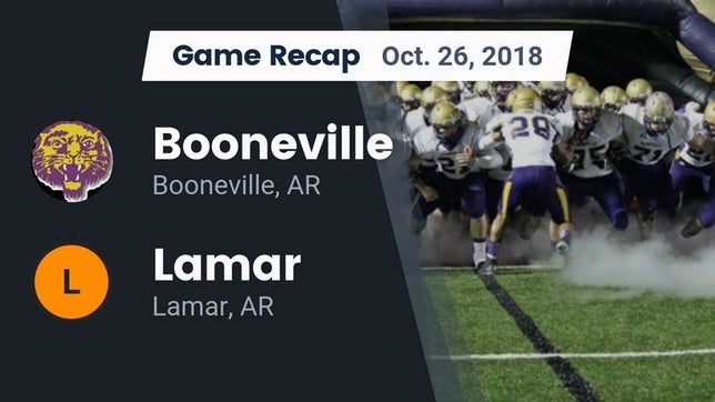 Watch this highlight video of the Booneville (AR) football team in its game Recap: Booneville  vs. Lamar  2018 on Oct 26, 2018