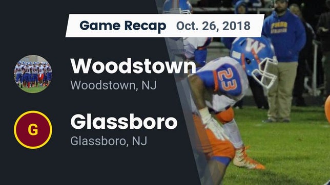 Watch this highlight video of the Woodstown (NJ) football team in its game Recap: Woodstown  vs. Glassboro  2018 on Oct 26, 2018
