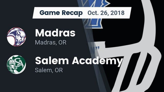 Watch this highlight video of the Madras (OR) football team in its game Recap: Madras  vs. Salem Academy  2018 on Oct 26, 2018