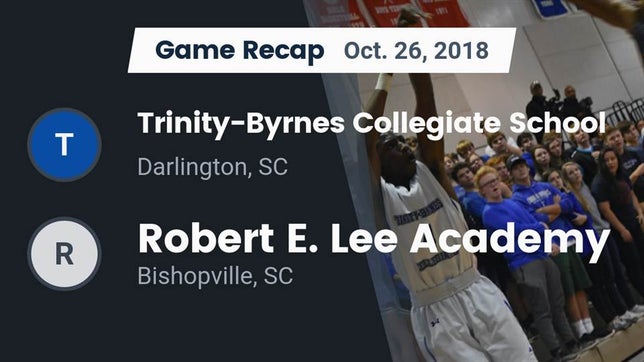 Watch this highlight video of the Trinity-Byrnes (Darlington, SC) football team in its game Recap: Trinity-Byrnes Collegiate School vs. Robert E. Lee Academy 2018 on Oct 26, 2018