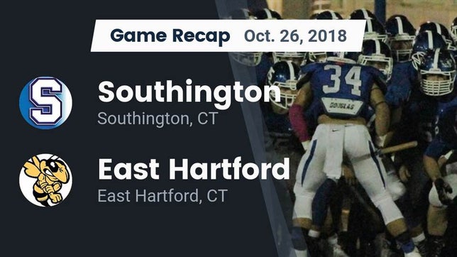 Watch this highlight video of the Southington (CT) football team in its game Recap: Southington  vs. East Hartford  2018 on Oct 26, 2018