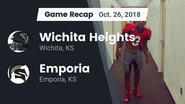 Watch this highlight video of the Heights (Wichita, KS) football team in its game Recap: Wichita Heights  vs. Emporia  2018 on Oct 26, 2018