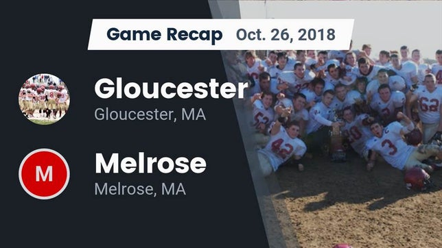 Watch this highlight video of the Gloucester (MA) football team in its game Recap: Gloucester  vs. Melrose  2018 on Oct 26, 2018