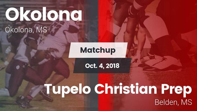Watch this highlight video of the Okolona (MS) football team in its game Matchup: Okolona  vs. Tupelo Christian Prep  2018 on Oct 4, 2018