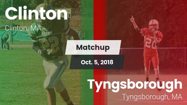 Watch this highlight video of the Clinton (MA) football team in its game Matchup: Clinton vs. Tyngsborough  2018 on Oct 5, 2018