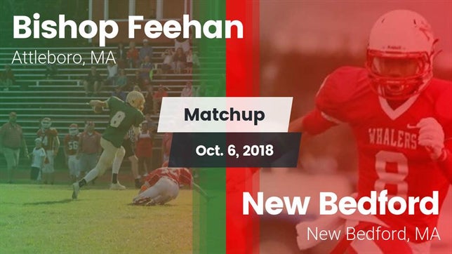 Watch this highlight video of the Bishop Feehan (Attleboro, MA) football team in its game Matchup: Bishop Feehan vs. New Bedford  2018 on Oct 6, 2018