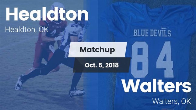 Watch this highlight video of the Healdton (OK) football team in its game Matchup: Healdton vs. Walters  2018 on Oct 5, 2018