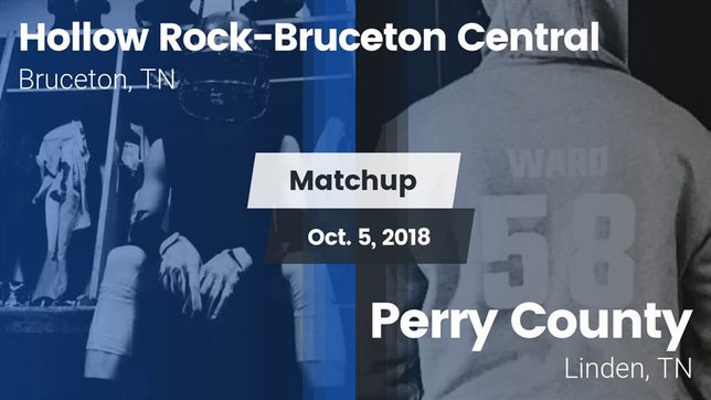 Watch this highlight video of the Hollow Rock-Bruceton Central (Bruceton, TN) football team in its game Matchup: Hollow Rock-Bruceton vs. Perry County  2018 on Oct 5, 2018