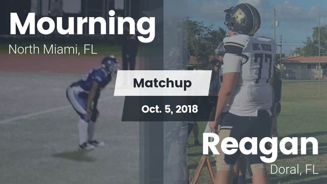 Watch this highlight video of the Mourning (North Miami, FL) football team in its game Matchup: Mourning  vs. Reagan  2018 on Oct 5, 2018