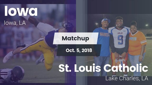 Watch this highlight video of the Iowa (LA) football team in its game Matchup: Iowa vs. St. Louis Catholic  2018 on Oct 5, 2018