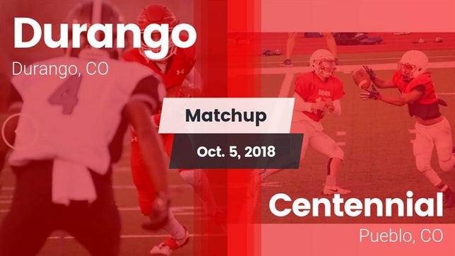 Watch this highlight video of the Durango (CO) football team in its game Matchup: Durango  vs. Centennial  2018 on Oct 5, 2018
