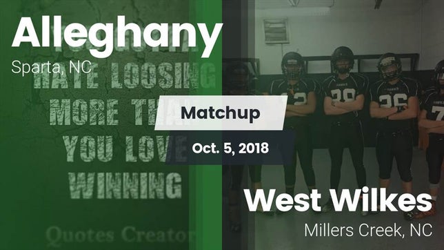 Watch this highlight video of the Alleghany (Sparta, NC) football team in its game Matchup: Alleghany vs. West Wilkes  2018 on Oct 5, 2018