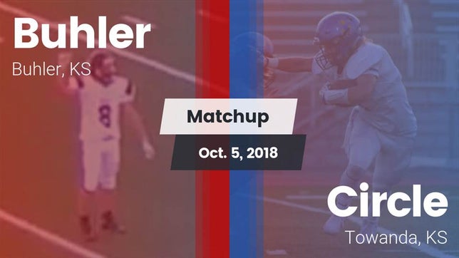 Watch this highlight video of the Buhler (KS) football team in its game Matchup: Buhler  vs. Circle  2018 on Oct 5, 2018
