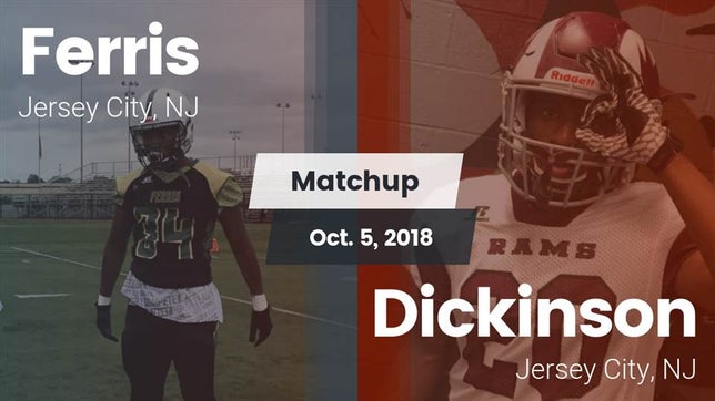 Watch this highlight video of the Ferris (Jersey City, NJ) football team in its game Matchup: Ferris  vs. Dickinson  2018 on Oct 5, 2018