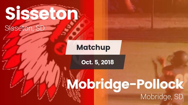 Watch this highlight video of the Sisseton (SD) football team in its game Matchup: Sisseton vs. Mobridge-Pollock  2018 on Oct 5, 2018