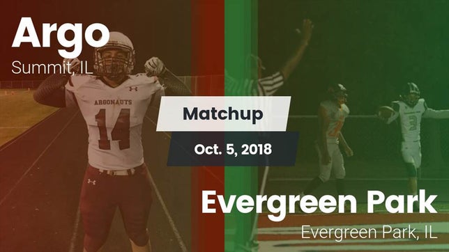 Watch this highlight video of the Argo (Summit, IL) football team in its game Matchup: Argo vs. Evergreen Park  2018 on Oct 5, 2018