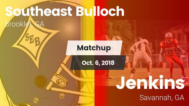 Watch this highlight video of the Southeast Bulloch (Brooklet, GA) football team in its game Matchup: Southeast Bulloch vs. Jenkins  2018 on Oct 6, 2018