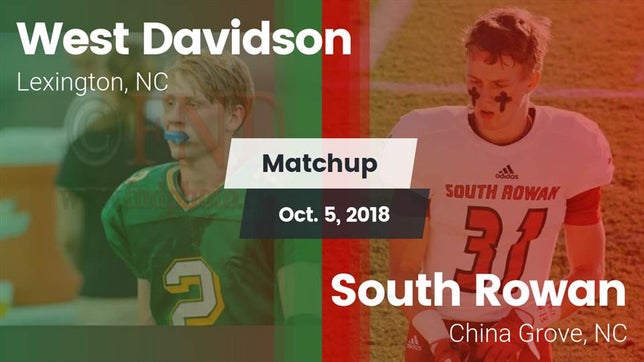 Watch this highlight video of the West Davidson (Lexington, NC) football team in its game Matchup: West Davidson High vs. South Rowan  2018 on Oct 5, 2018