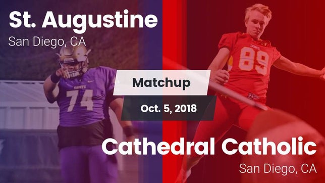 Watch this highlight video of the St. Augustine (San Diego, CA) football team in its game Matchup: St. Augustine vs. Cathedral Catholic  2018 on Oct 5, 2018
