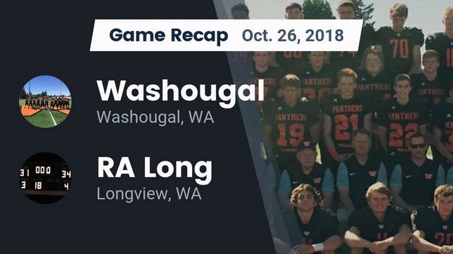 Watch this highlight video of the Washougal (WA) football team in its game Recap: Washougal  vs. RA Long  2018 on Oct 26, 2018