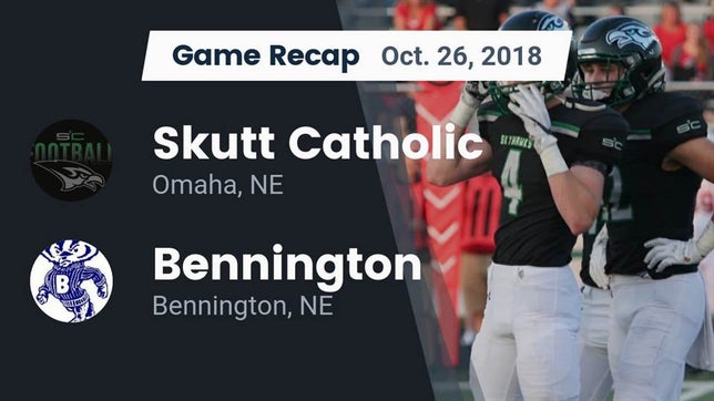 Watch this highlight video of the Skutt Catholic (Omaha, NE) football team in its game Recap: Skutt Catholic  vs. Bennington  2018 on Oct 26, 2018