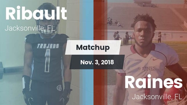 Watch this highlight video of the Ribault (Jacksonville, FL) football team in its game Matchup: Ribault vs. Raines  2018 on Nov 3, 2018