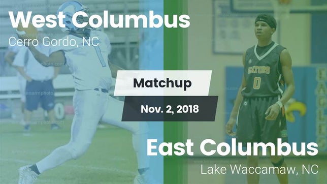 Watch this highlight video of the West Columbus (Cerro Gordo, NC) football team in its game Matchup: West Columbus vs. East Columbus  2018 on Nov 2, 2018