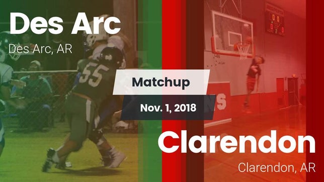 Watch this highlight video of the Des Arc (AR) football team in its game Matchup: Des Arc  vs. Clarendon  2018 on Nov 1, 2018