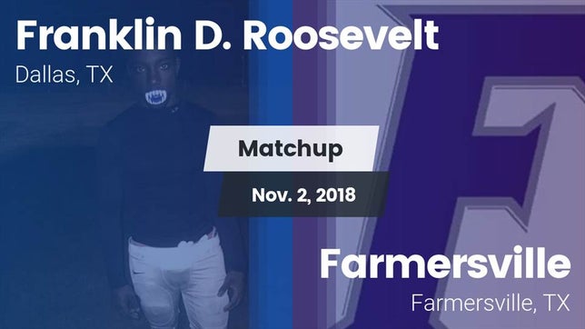 Watch this highlight video of the Roosevelt (Dallas, TX) football team in its game Matchup: FDR vs. Farmersville  2018 on Nov 2, 2018